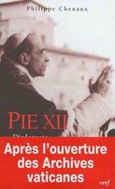 Pie XII diplomatte et pasteur